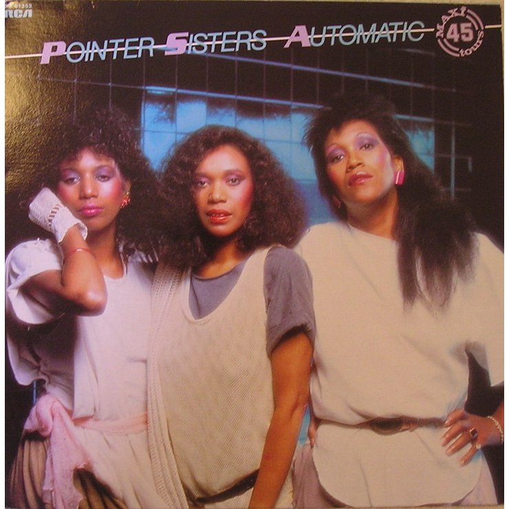 Duiker tellen gebrek Obsessions: The Pointer Sisters' “Automatic” 